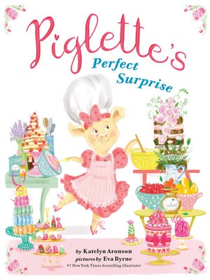 cover image of Piglette's Perfect Surprise
